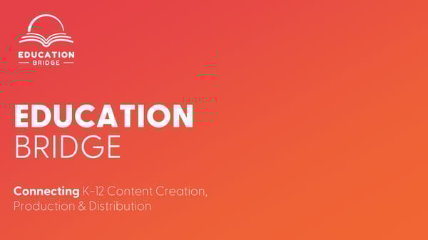 Education Bridge Overview - Page 1